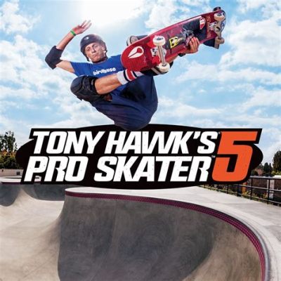 Tony Hawk’s Pro Skater 5: A Radical Return to Grind Rails and Shredding Glory!